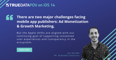 How Will iOS 14 Impact Mobile App Publishers?